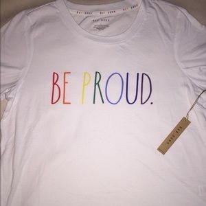 NWT‎ Rae Dunn BE PROUD Shirt
